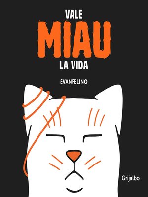 cover image of Vale miau la vida